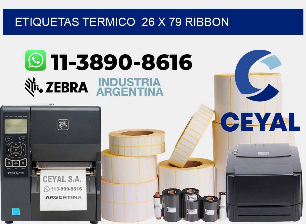 Etiquetas termico 26 x 79 ribbon