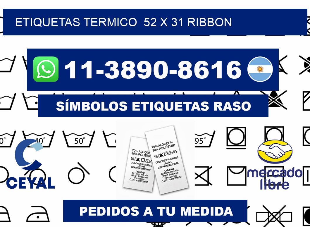 Etiquetas termico  52 x 31 ribbon