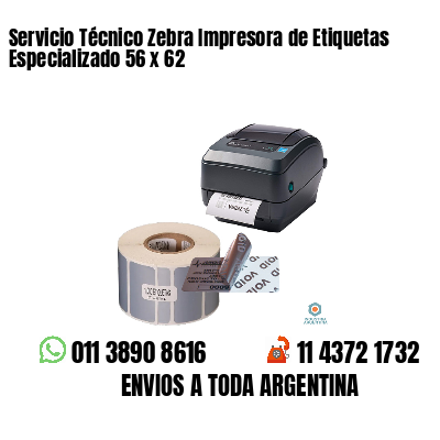 Servicio Técnico Zebra Impresora de Etiquetas Especializado 56 x 62