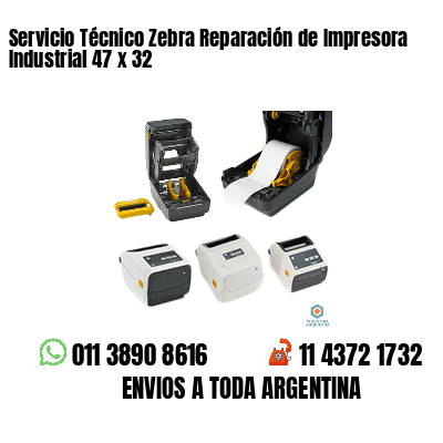 Servicio Técnico Zebra Reparación de Impresora Industrial 47 x 32
