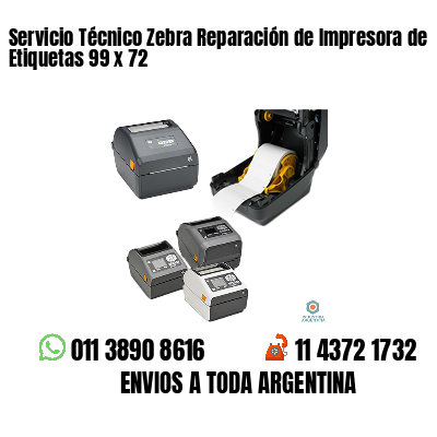 Servicio Técnico Zebra Reparación de Impresora de Etiquetas 99 x 72