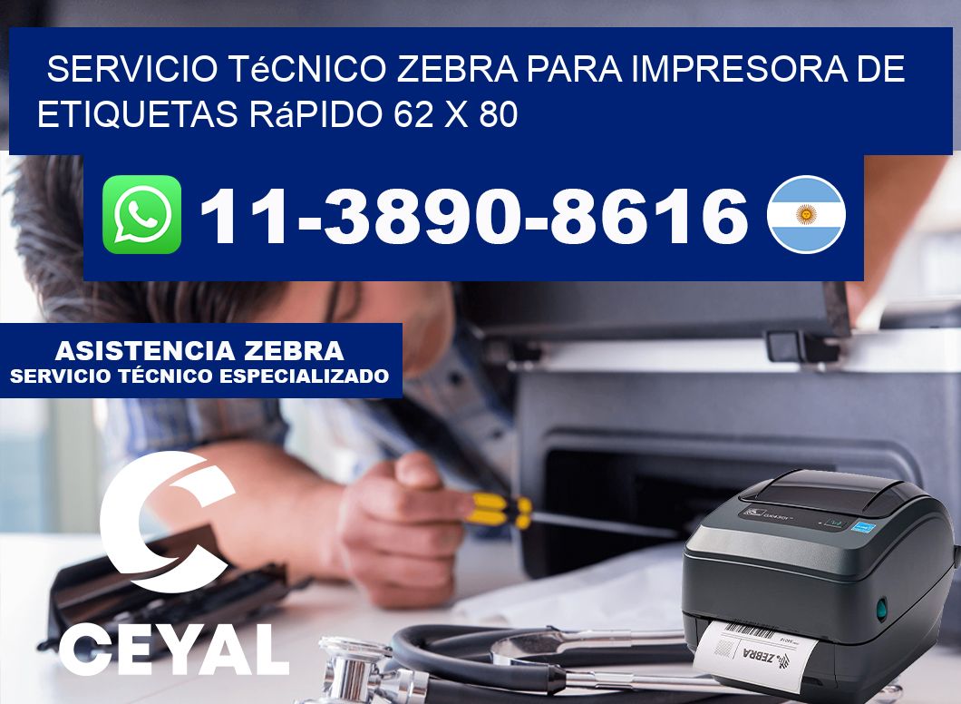 Servicio Técnico Zebra para Impresora de Etiquetas Rápido 62 x 80