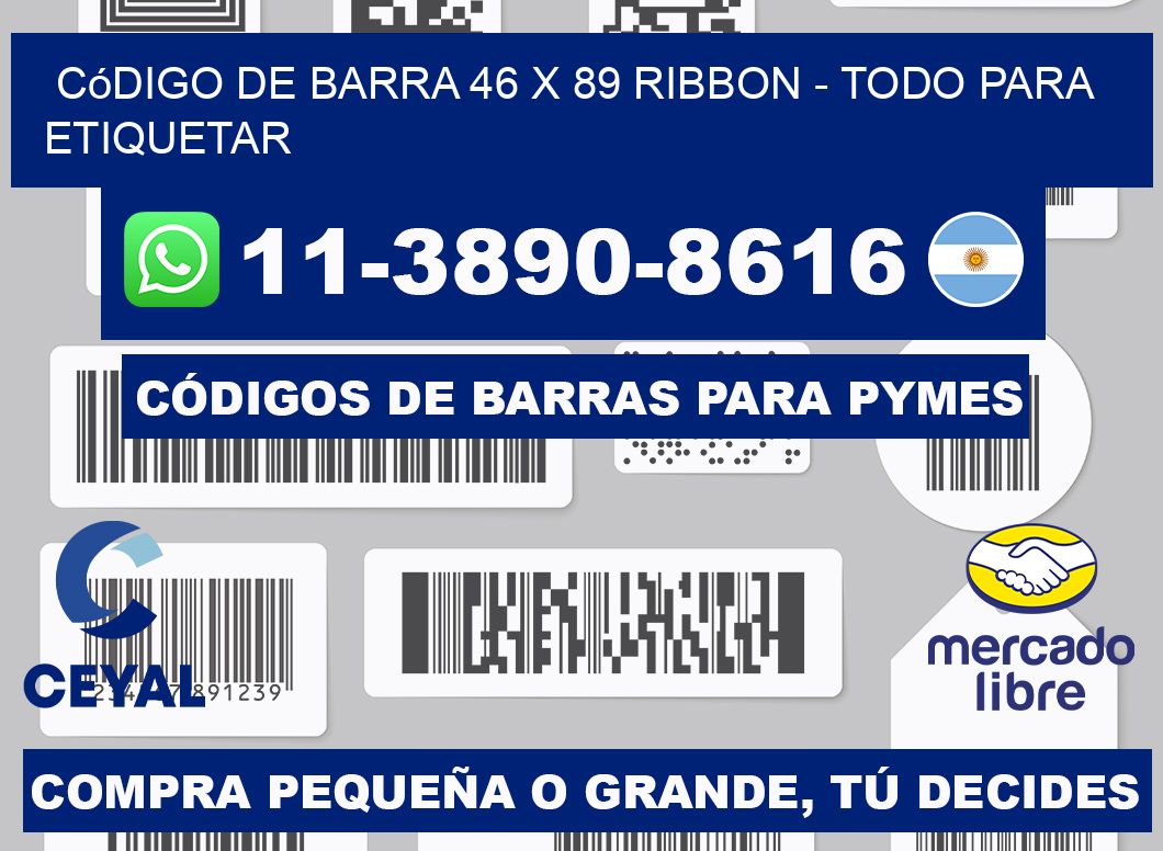código de barra 46 x 89 ribbon - Todo para Etiquetar
