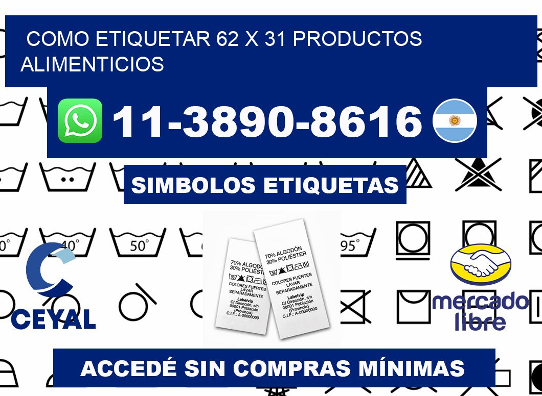 como etiquetar 62 x 31 productos alimenticios