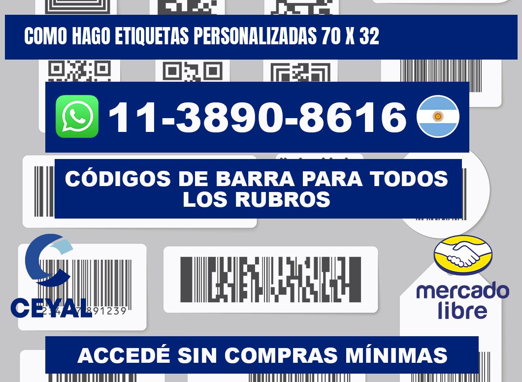 como hago etiquetas personalizadas 70 x 32