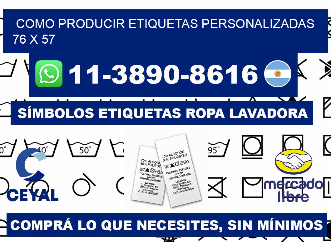 como producir etiquetas personalizadas 76 x 57