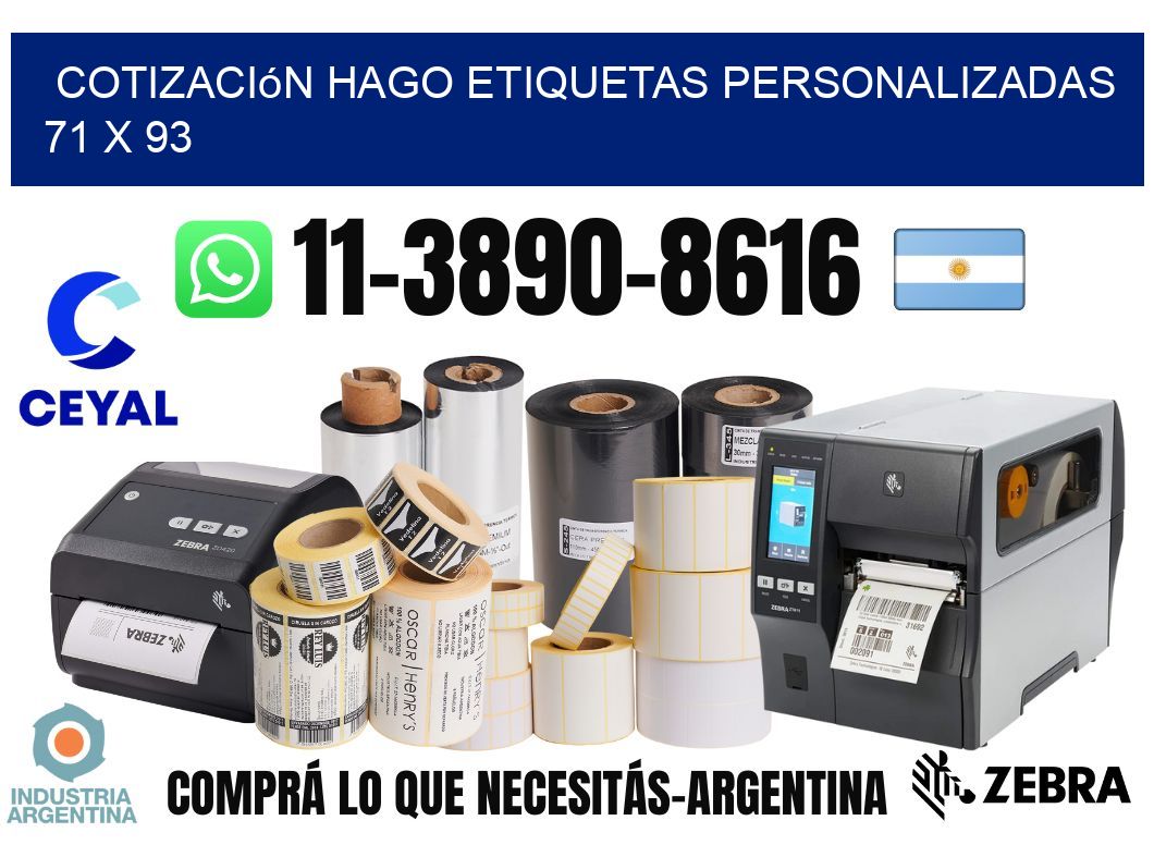 cotización hago etiquetas personalizadas 71 x 93