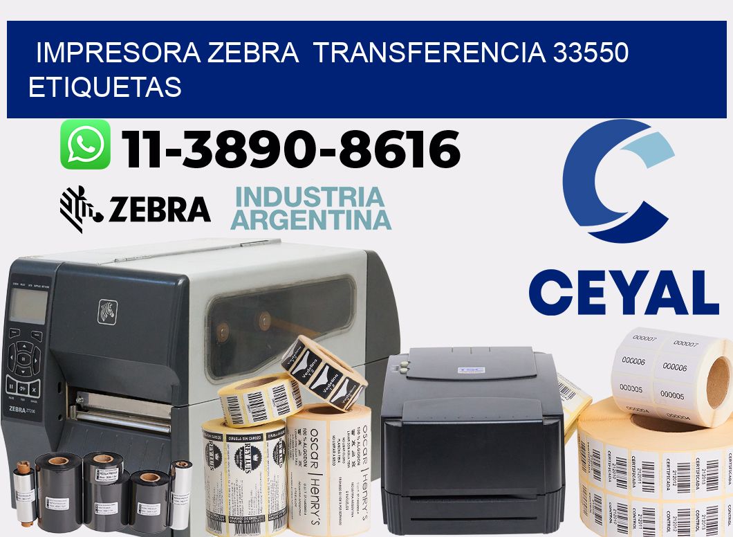 impresora zebra transferencia 33550 etiquetas