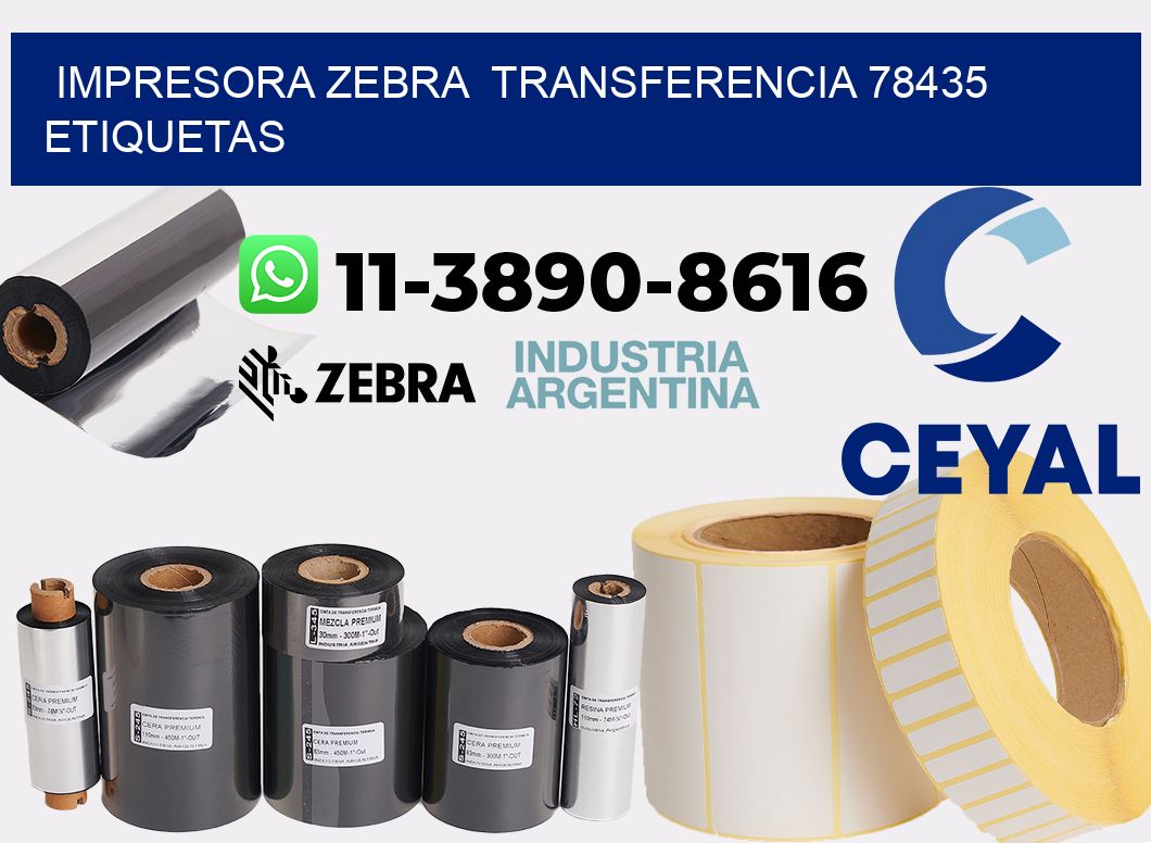 impresora zebra  transferencia 78435 etiquetas