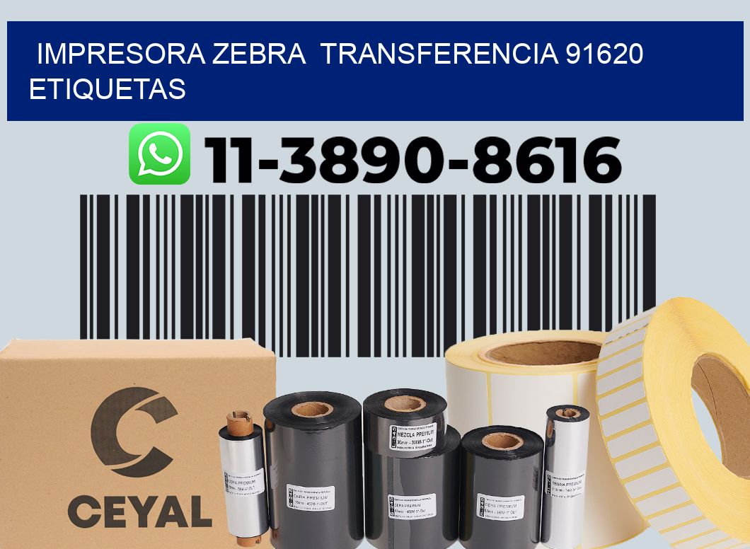 impresora zebra transferencia 91620 etiquetas