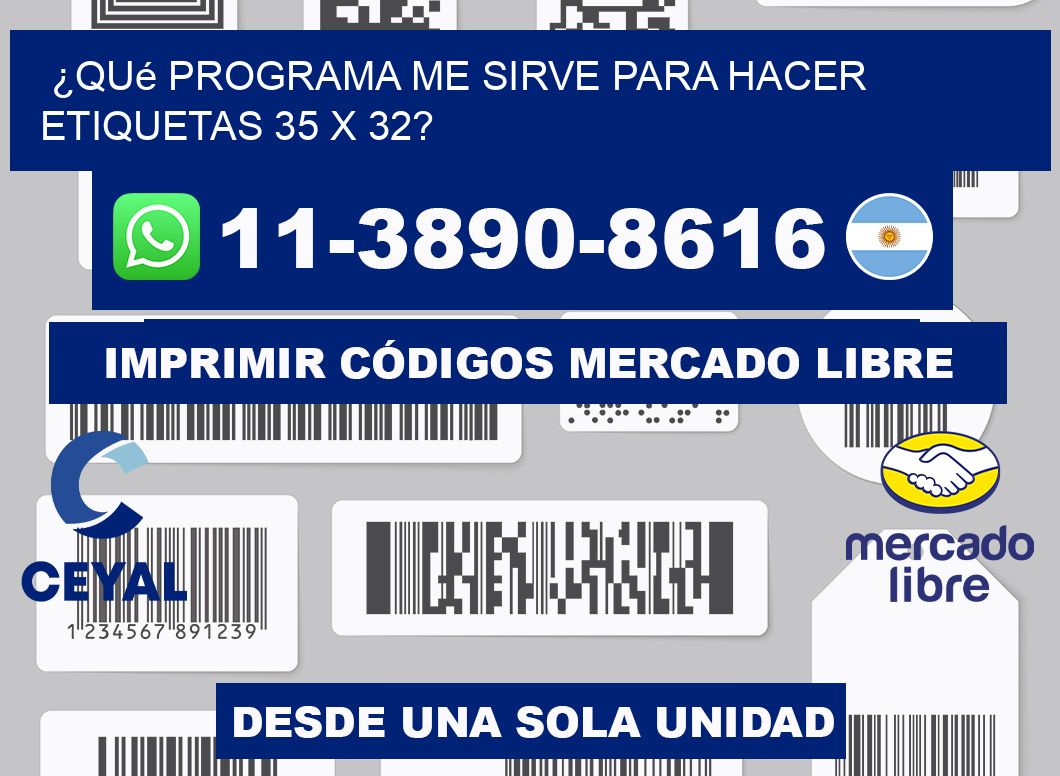 ¿Qué programa me sirve para hacer etiquetas 35 x 32?