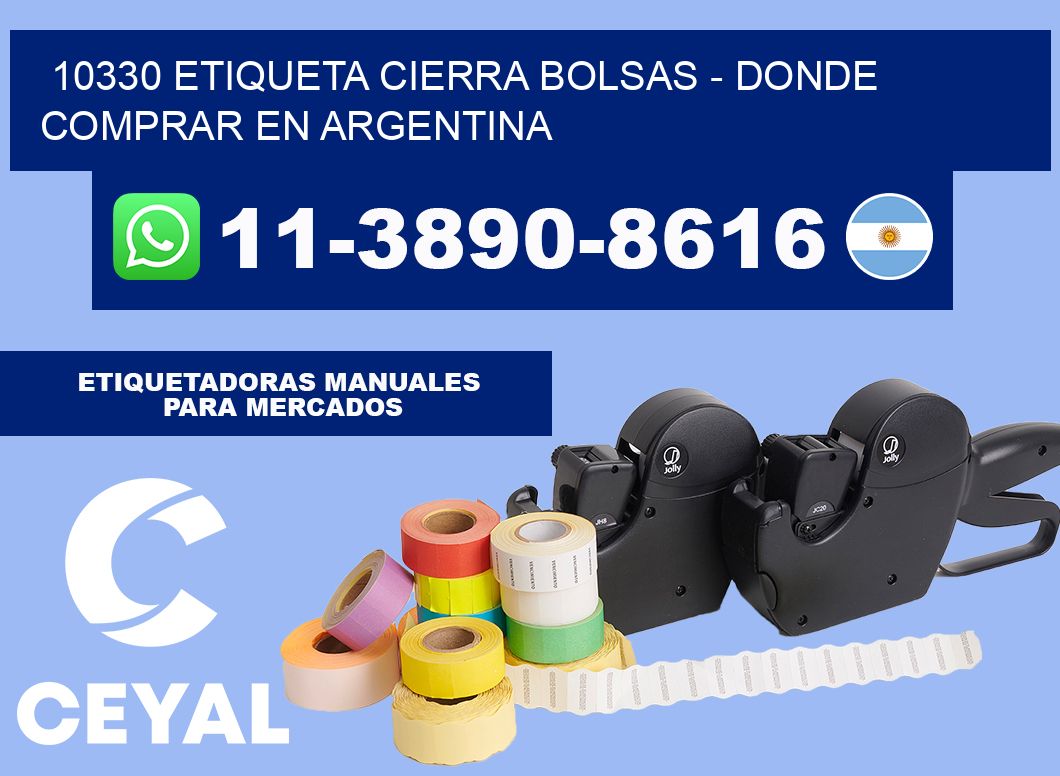 10330 etiqueta Cierra Bolsas - Donde Comprar en Argentina