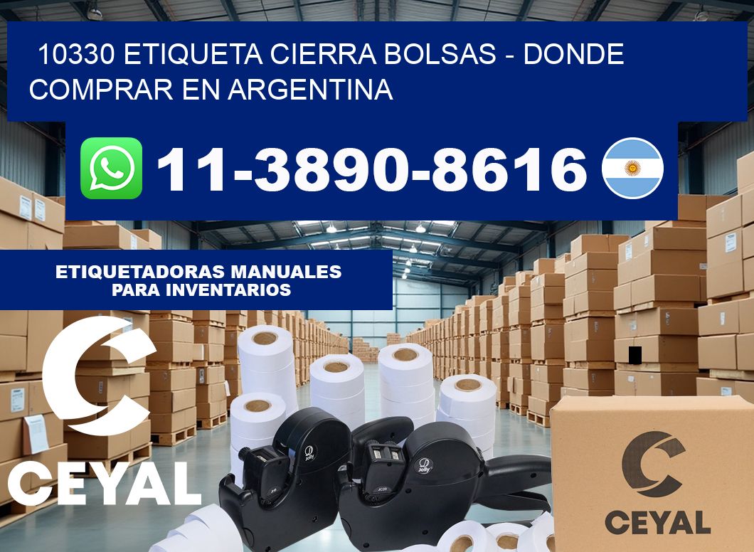 10330 etiqueta Cierra Bolsas – Donde Comprar en Argentina