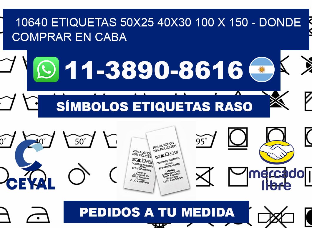 10640 etiquetas 50x25 40x30 100 x 150 - Donde Comprar en Caba