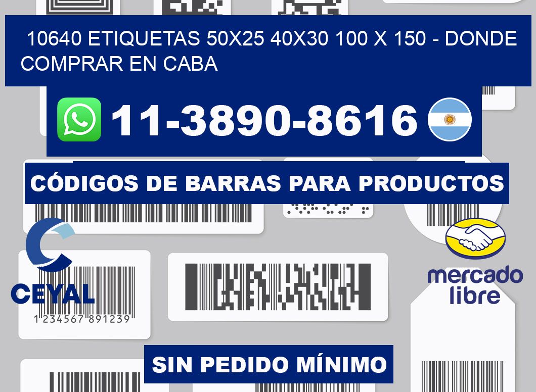 10640 etiquetas 50x25 40x30 100 x 150 - Donde Comprar en Caba
