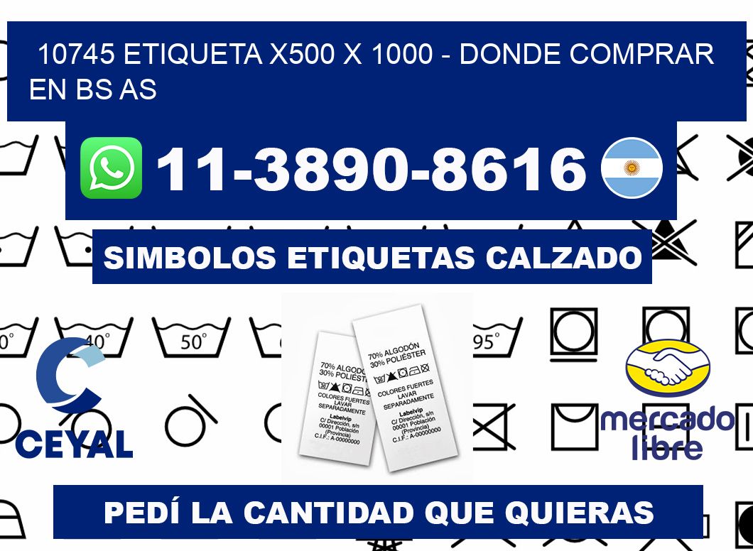 10745 etiqueta x500 x 1000 - Donde Comprar en bs as