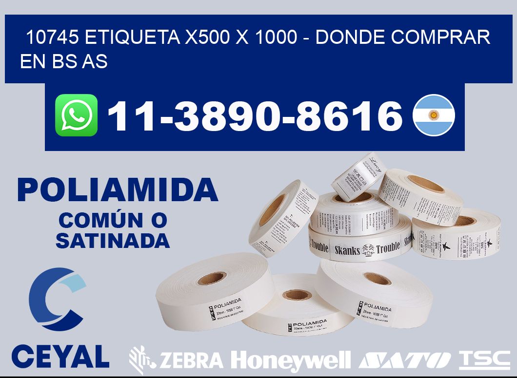 10745 etiqueta x500 x 1000 - Donde Comprar en bs as
