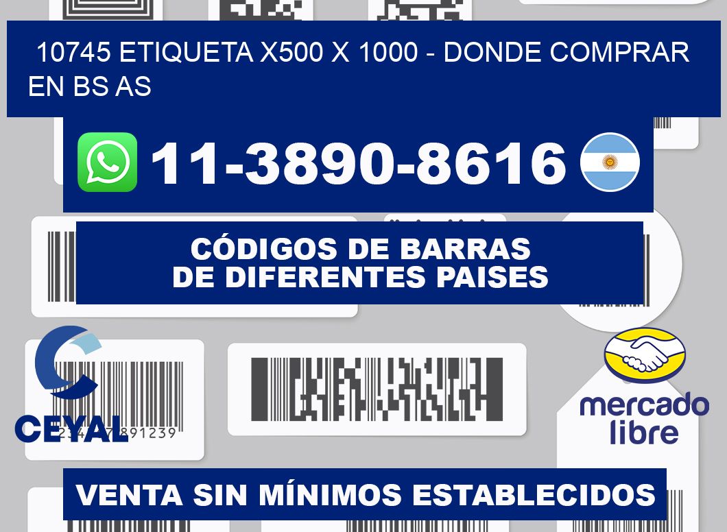 10745 etiqueta x500 x 1000 - Donde Comprar en bs as