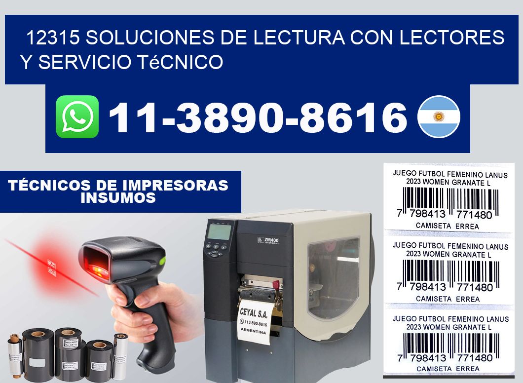 12315 Soluciones de lectura con lectores y Servicio Técnico