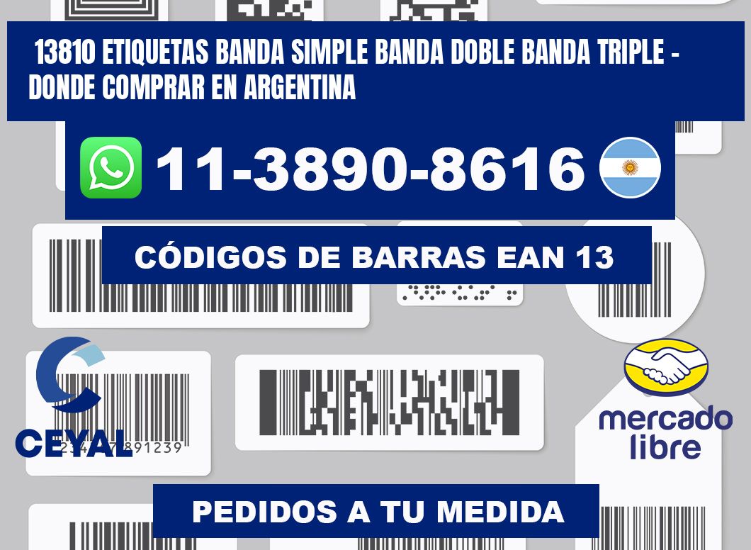 13810 etiquetas banda simple banda doble banda triple - Donde Comprar en Argentina