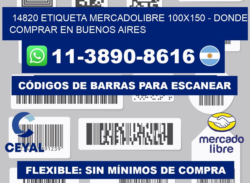14820 etiqueta MercadoLibre 100x150 - Donde Comprar en Buenos Aires
