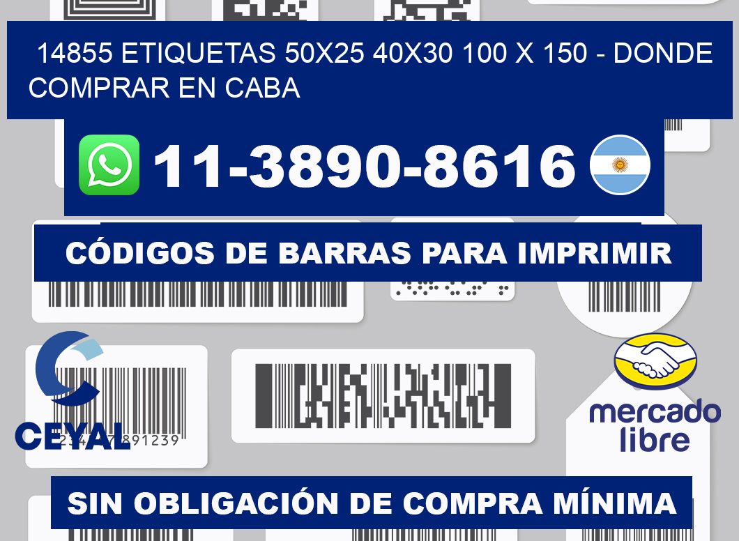 14855 etiquetas 50x25 40x30 100 x 150 - Donde Comprar en Caba