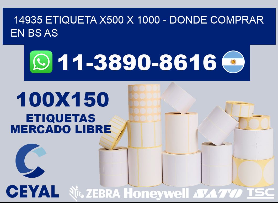 14935 etiqueta x500 x 1000 - Donde Comprar en bs as