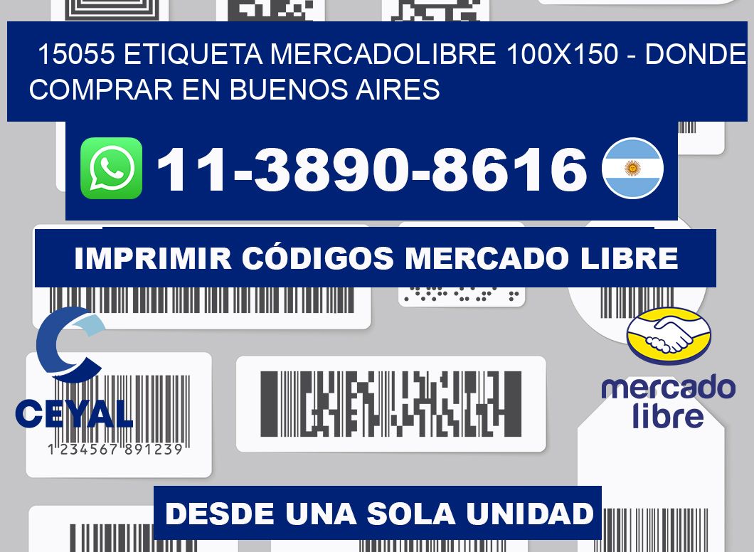 15055 etiqueta MercadoLibre 100x150 - Donde Comprar en Buenos Aires