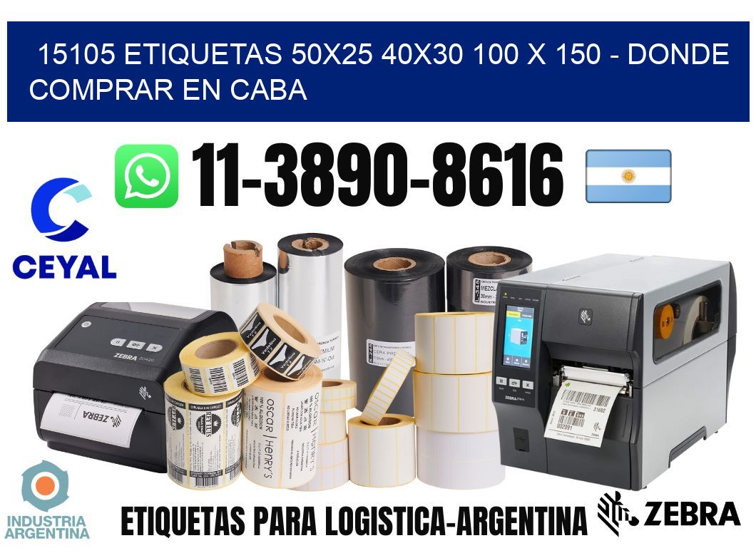 15105 etiquetas 50x25 40x30 100 x 150 - Donde Comprar en Caba