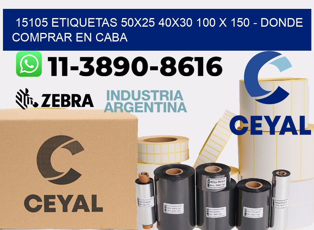 15105 etiquetas 50x25 40x30 100 x 150 - Donde Comprar en Caba