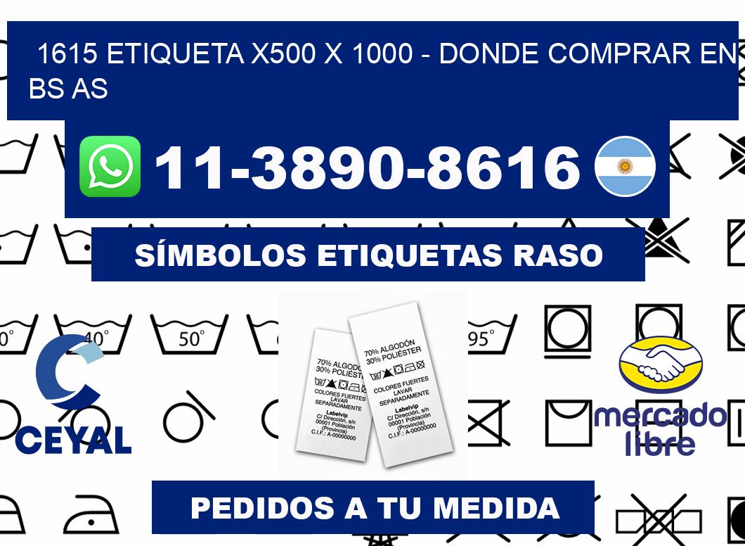 1615 etiqueta x500 x 1000 - Donde Comprar en bs as