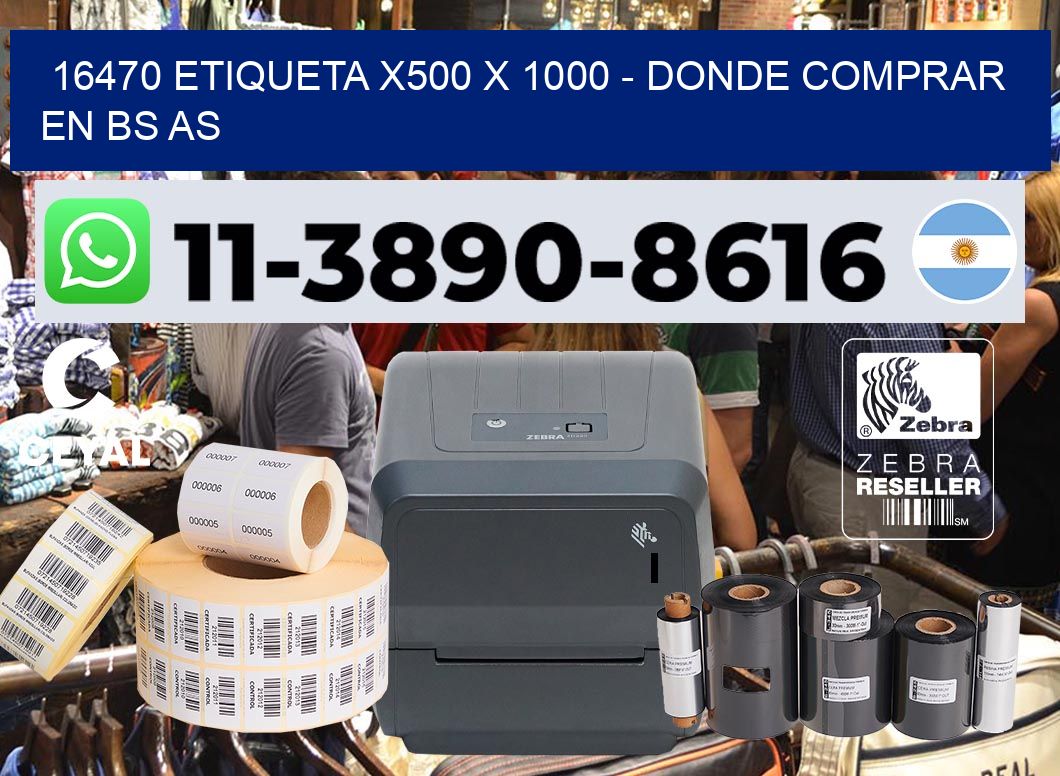 16470 etiqueta x500 x 1000 – Donde Comprar en bs as