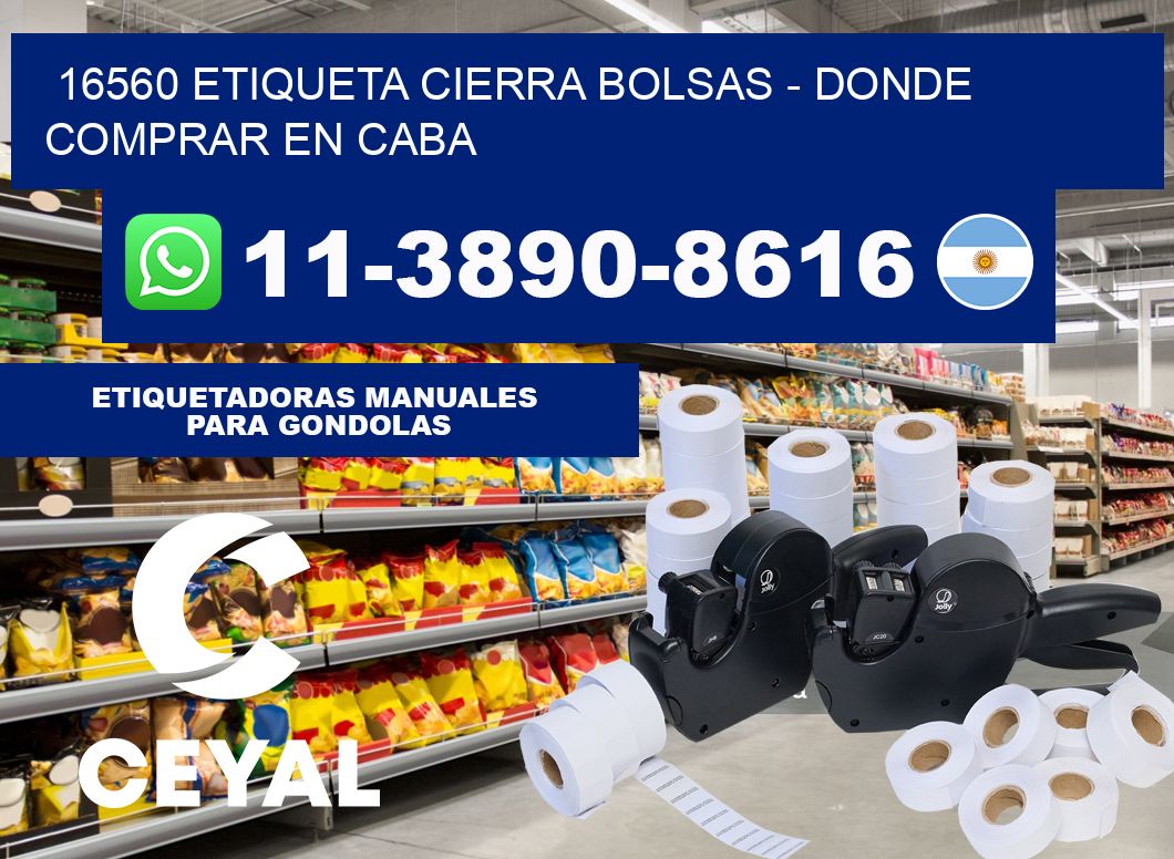 16560 etiqueta Cierra Bolsas - Donde Comprar en Caba