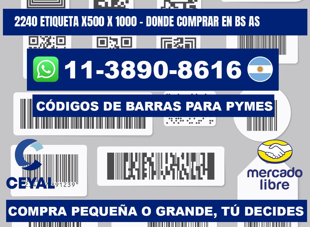 2240 etiqueta x500 x 1000 - Donde Comprar en bs as