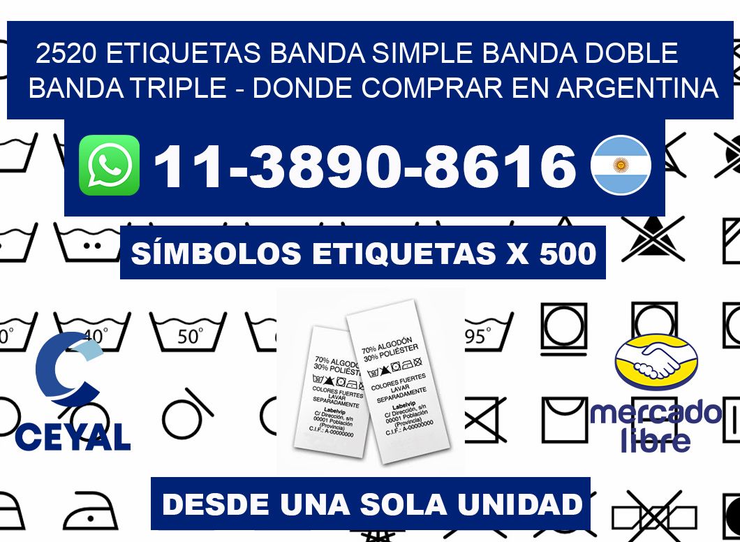 2520 etiquetas banda simple banda doble banda triple - Donde Comprar en Argentina