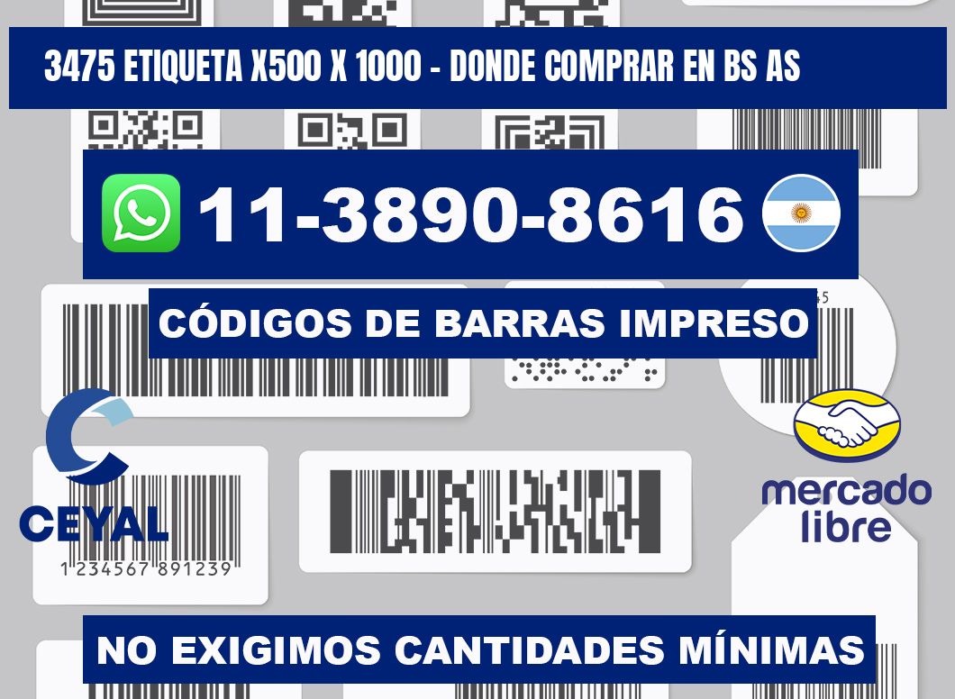 3475 etiqueta x500 x 1000 - Donde Comprar en bs as
