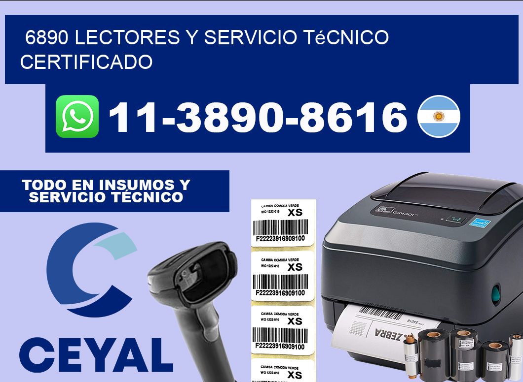 6890 Lectores y Servicio Técnico Certificado