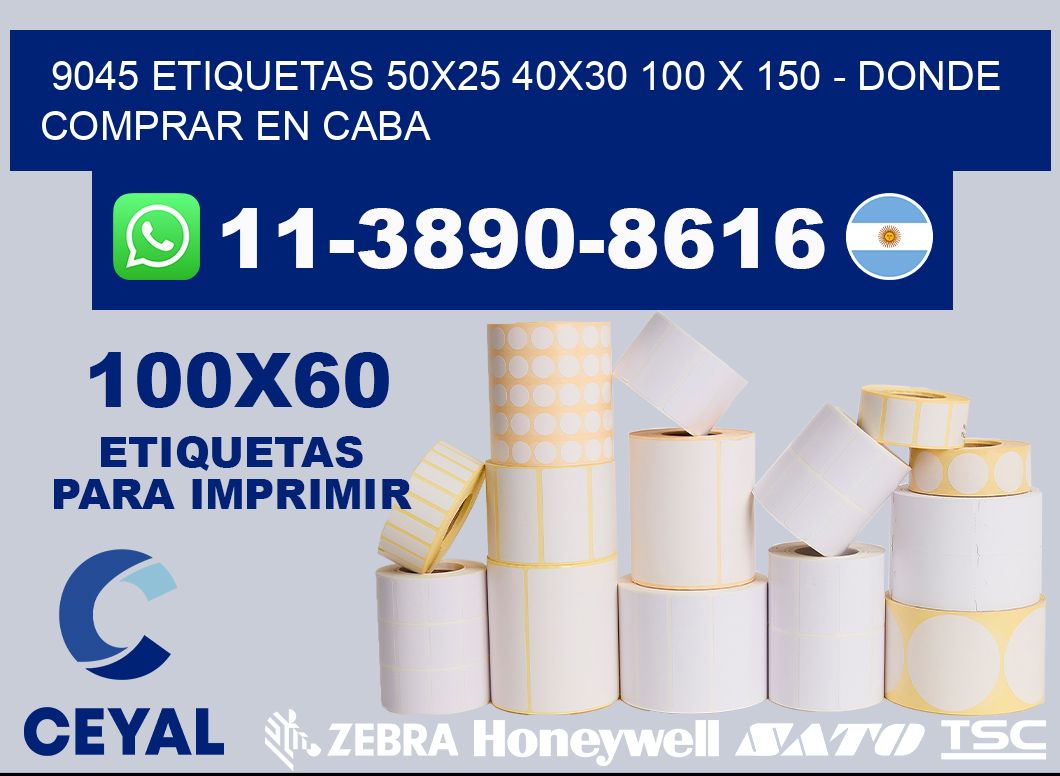 9045 etiquetas 50x25 40x30 100 x 150 - Donde Comprar en Caba