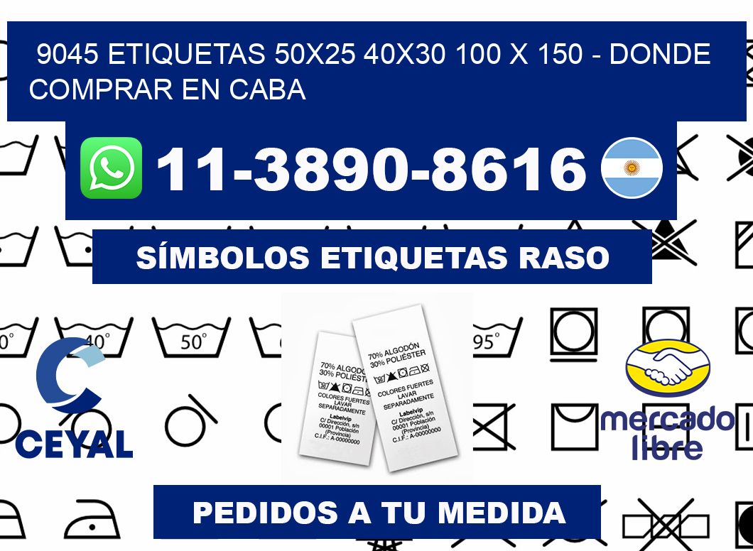 9045 etiquetas 50x25 40x30 100 x 150 - Donde Comprar en Caba