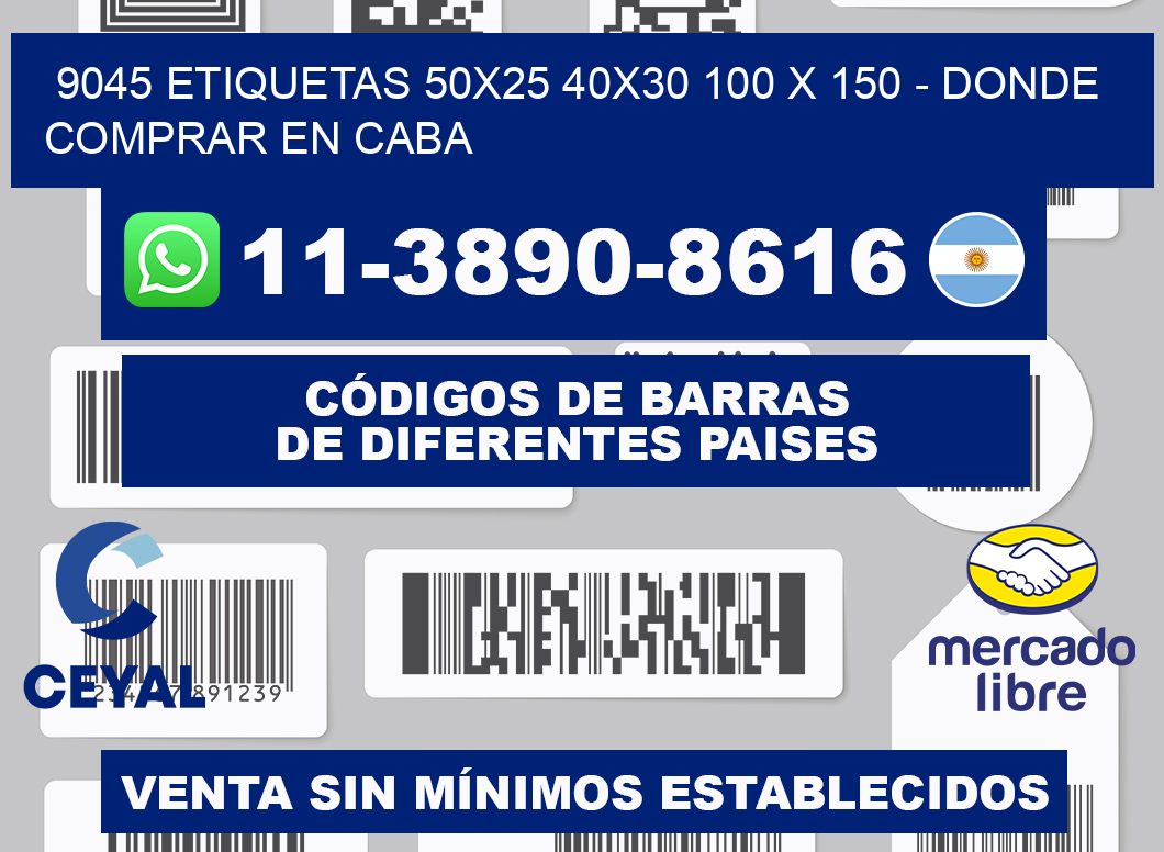 9045 etiquetas 50x25 40x30 100 x 150 - Donde Comprar en Caba