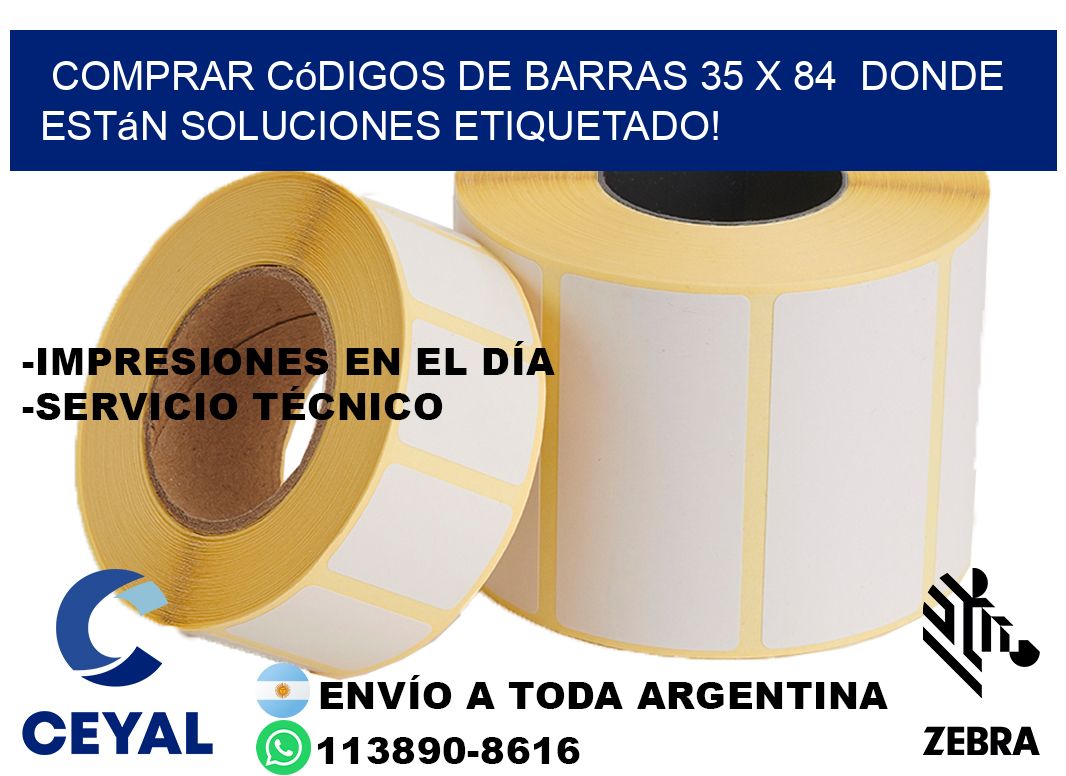 Comprar códigos de barras 35 x 84  donde están soluciones etiquetado!