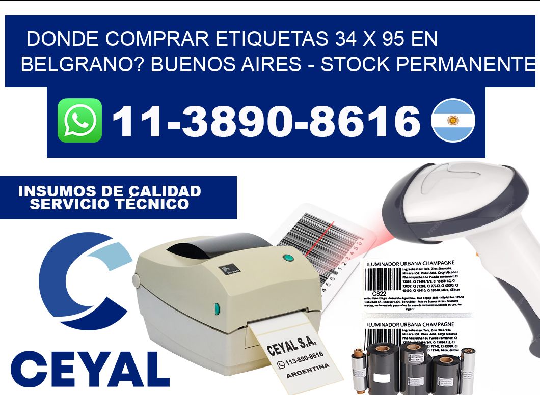 Donde Comprar etiquetas 34 x 95 en BELGRANO? Buenos Aires - Stock permanente