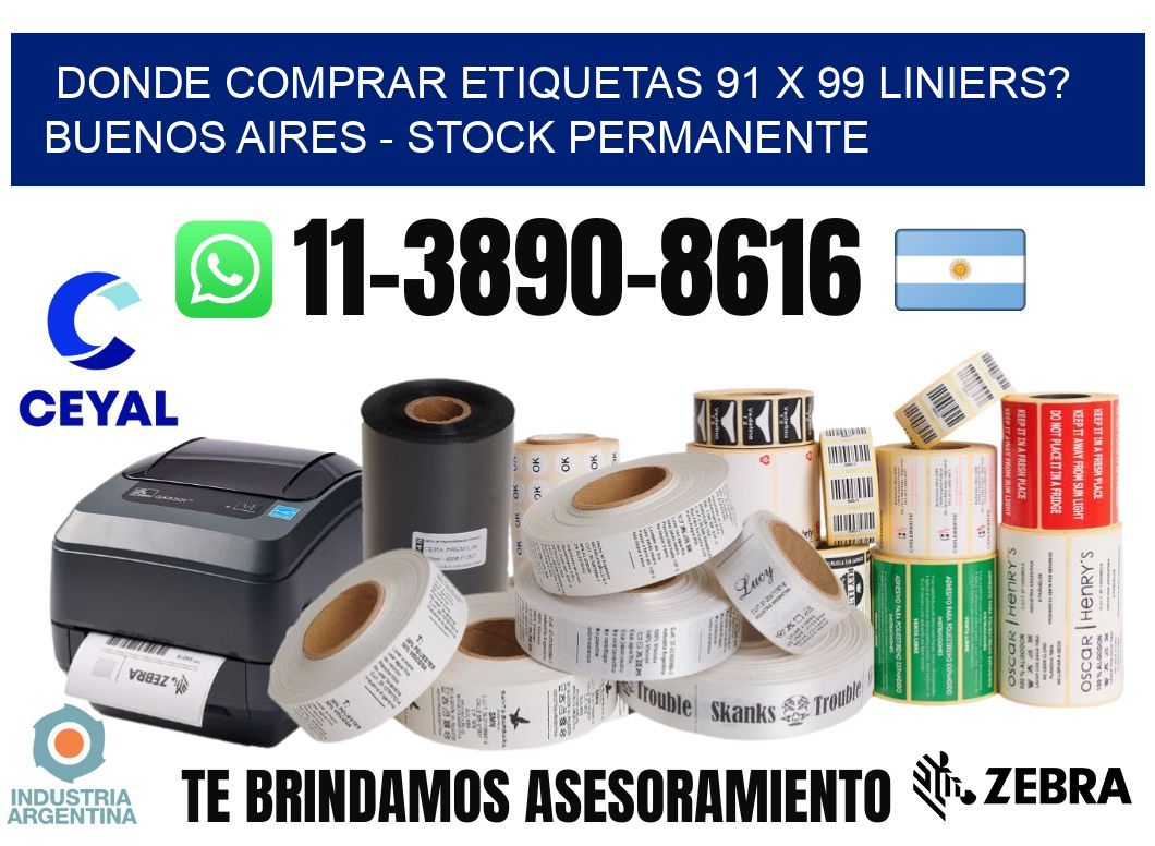 Donde Comprar etiquetas 91 x 99 LINIERS? Buenos Aires - Stock permanente