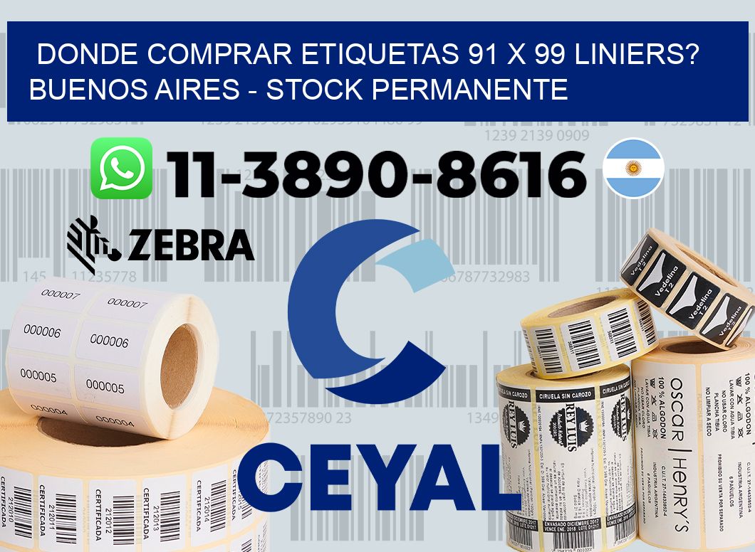Donde Comprar etiquetas 91 x 99 LINIERS? Buenos Aires - Stock permanente
