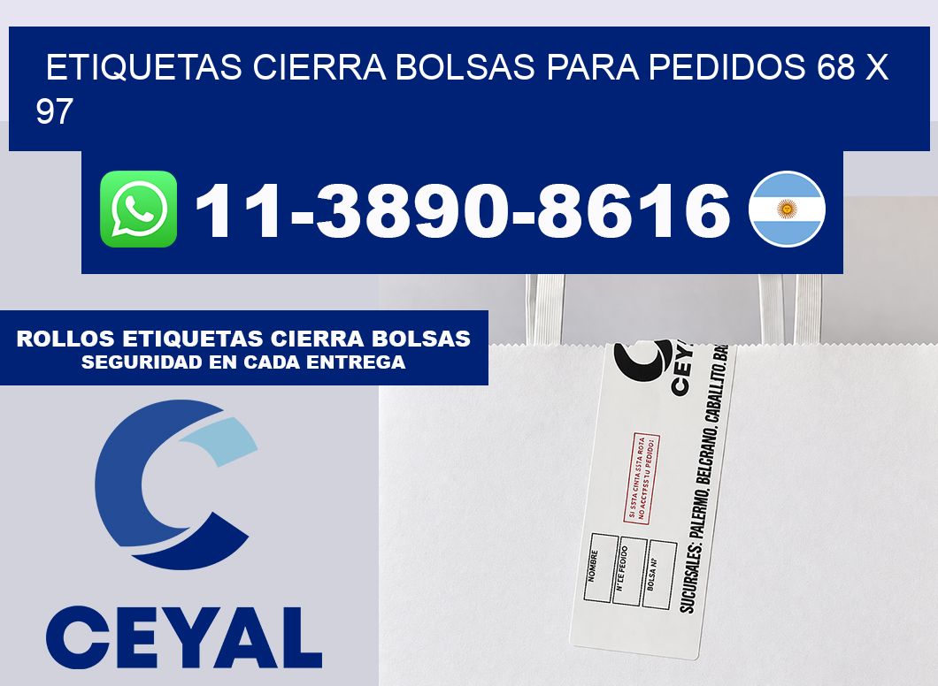 ETIQUETAS CIERRA BOLSAS PARA PEDIDOS 68 x 97