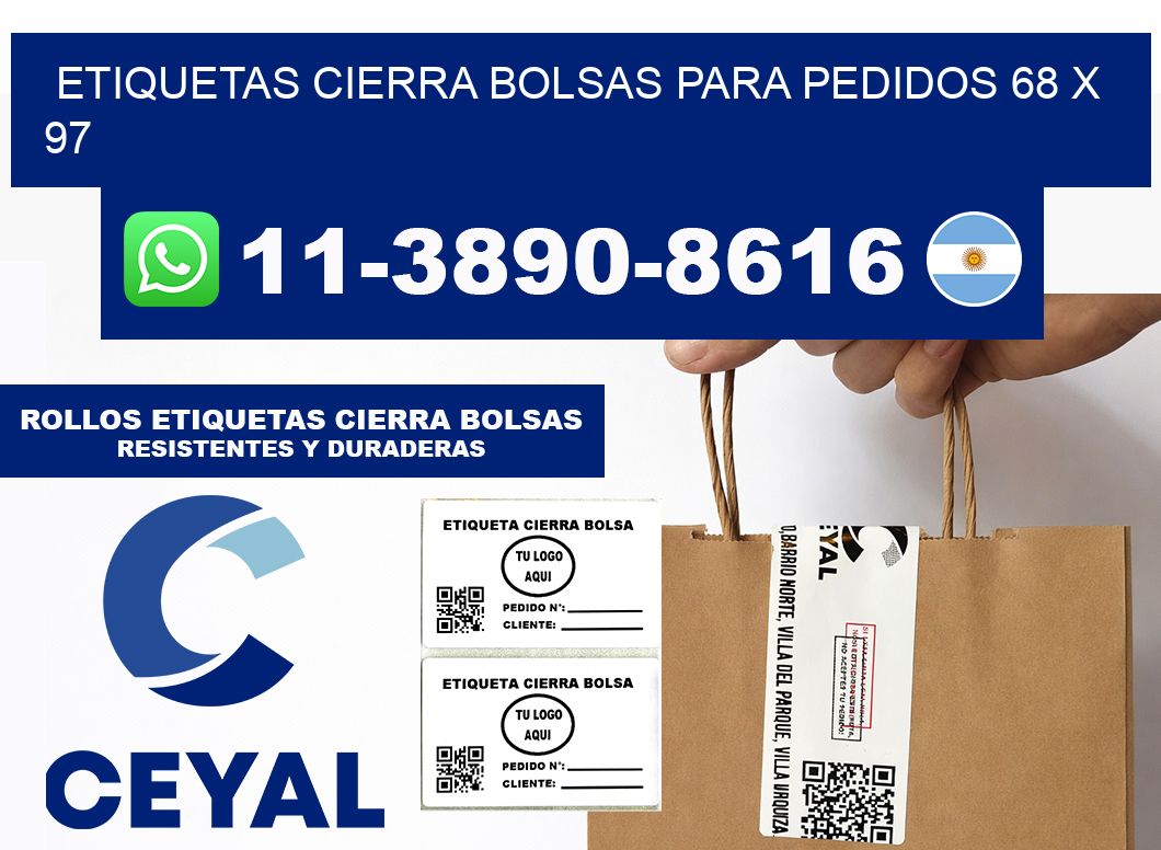 ETIQUETAS CIERRA BOLSAS PARA PEDIDOS 68 x 97