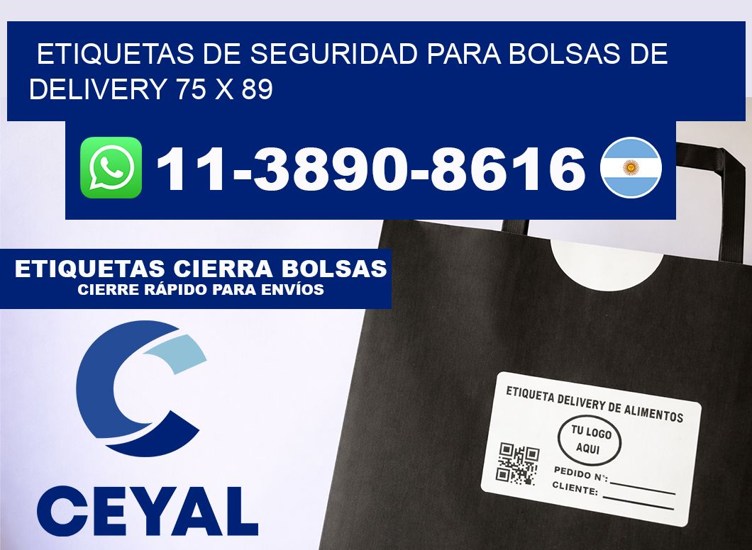 ETIQUETAS DE SEGURIDAD PARA BOLSAS DE DELIVERY 75 x 89
