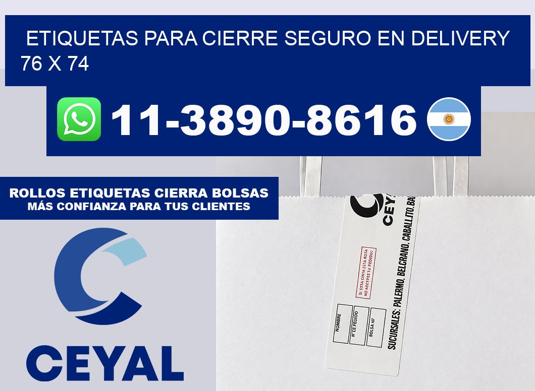 ETIQUETAS PARA CIERRE SEGURO EN DELIVERY 76 x 74