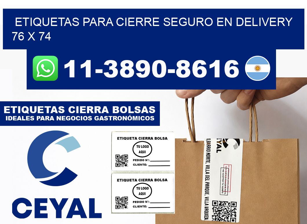 ETIQUETAS PARA CIERRE SEGURO EN DELIVERY 76 x 74