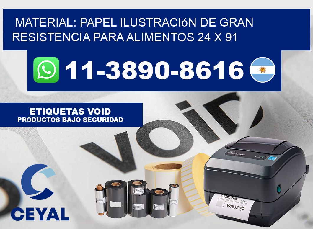 Material: papel ilustración de gran resistencia para alimentos 24 x 91